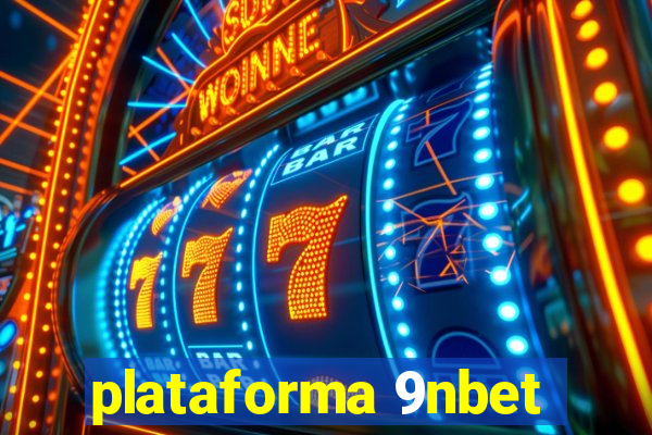 plataforma 9nbet